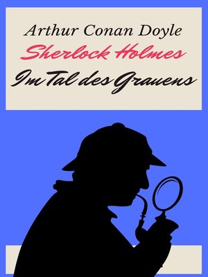 cover image of Sherlock Holmes--Das Tal des Grauens